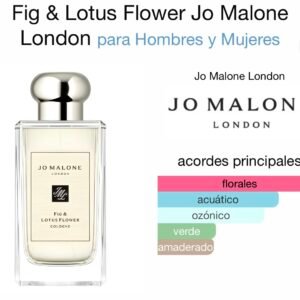 Inspirado en Fig & Lotus Flower de Jo Malone London EDP.(Próximamente).